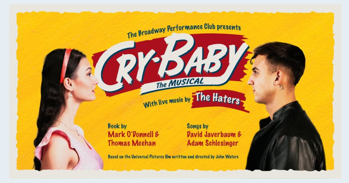 Cry-Baby: The Musical in Burgas