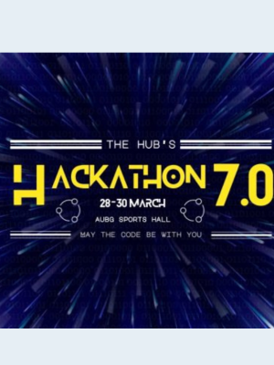 The annual hackathon HackAUBg 7.0