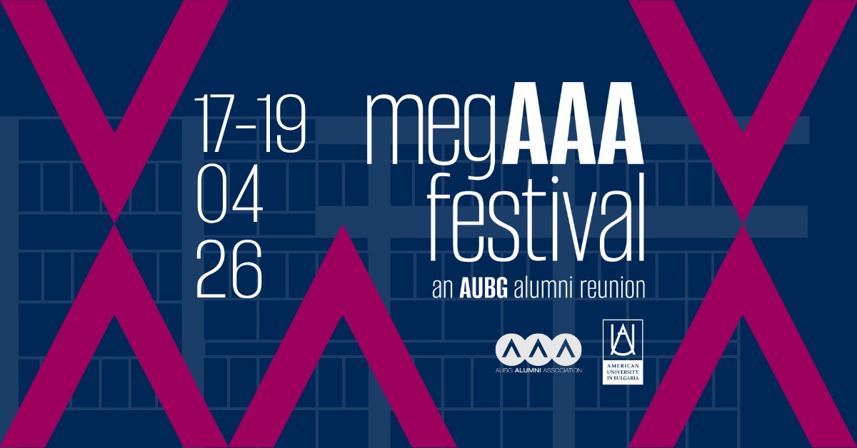 MegAAA Festival: An AUBG Alumni Reunion