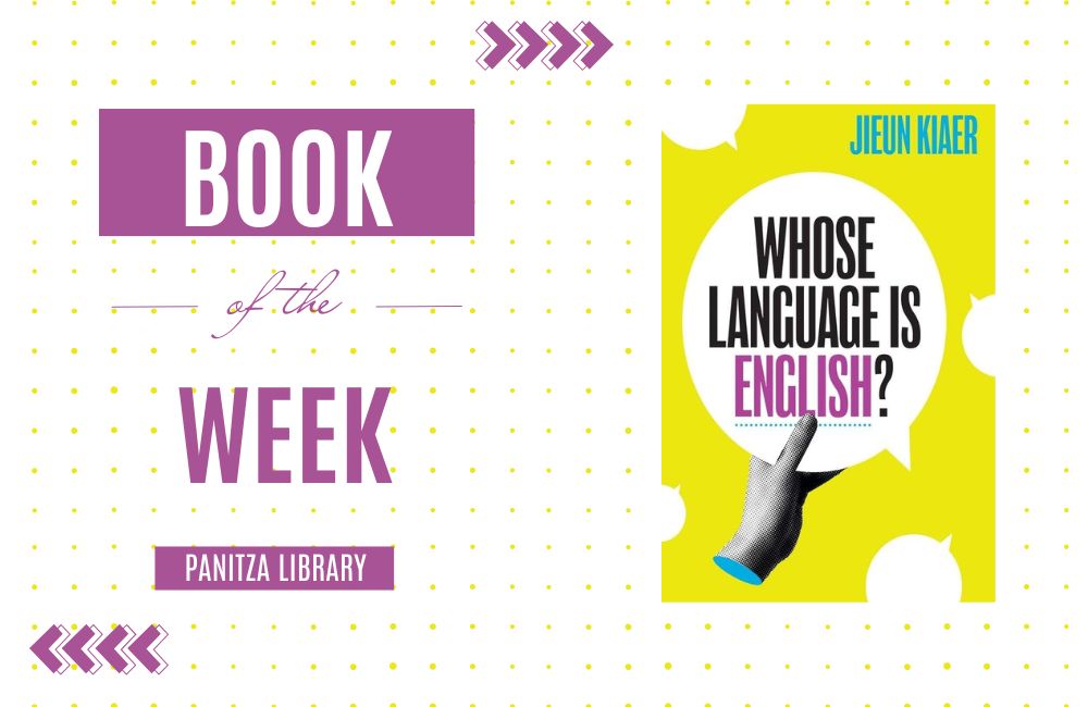 Book of the Week: “Whose Language Is English?” by Jieun Kiaer