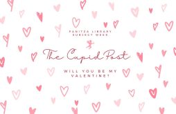 “The Cupid Post: Will you be my Valentine?” featured image