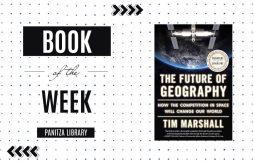 Book of the week: “The Future of Geography: How the Competition in Space Will Change our World” by Tim Marshall featured image
