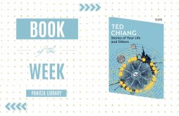 Book of the Week: “Stories of Your Life and Others” by Ted Chiang featured image